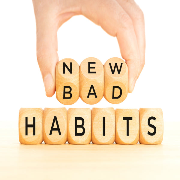 Avoiding Bad Habits