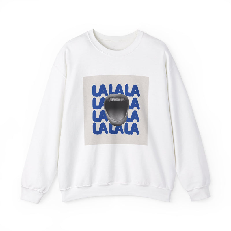 LA LA LA Crewneck Sweatshirt