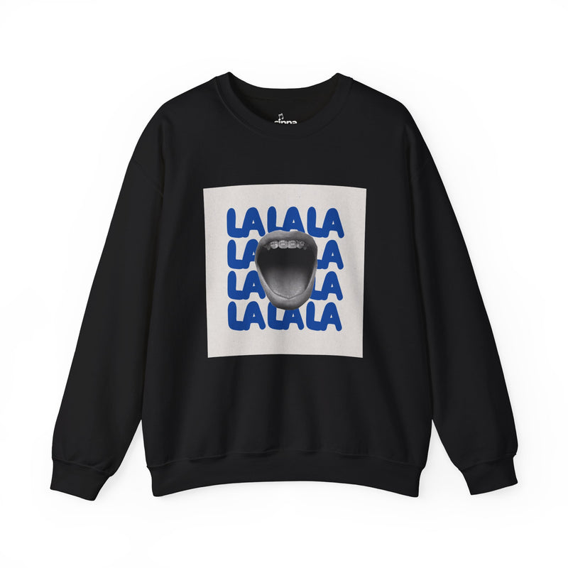 LA LA LA Crewneck Sweatshirt