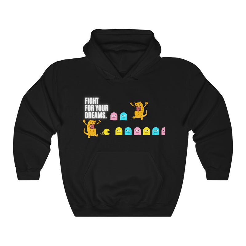 FIGHT FOR YOUR DREAMS Hooded Sweatshirt - Sinna Get