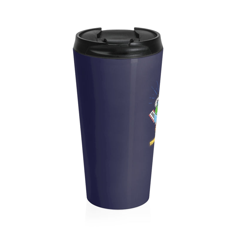 Time to Travel Stainless Steel Travel Mug