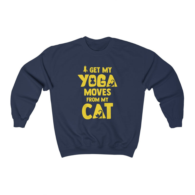 I get my Yoga Moves from My Cat Crewneck Sweatshirt