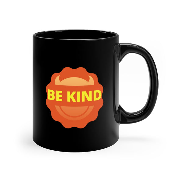 Be Kind Mug 11oz - Sinna Get