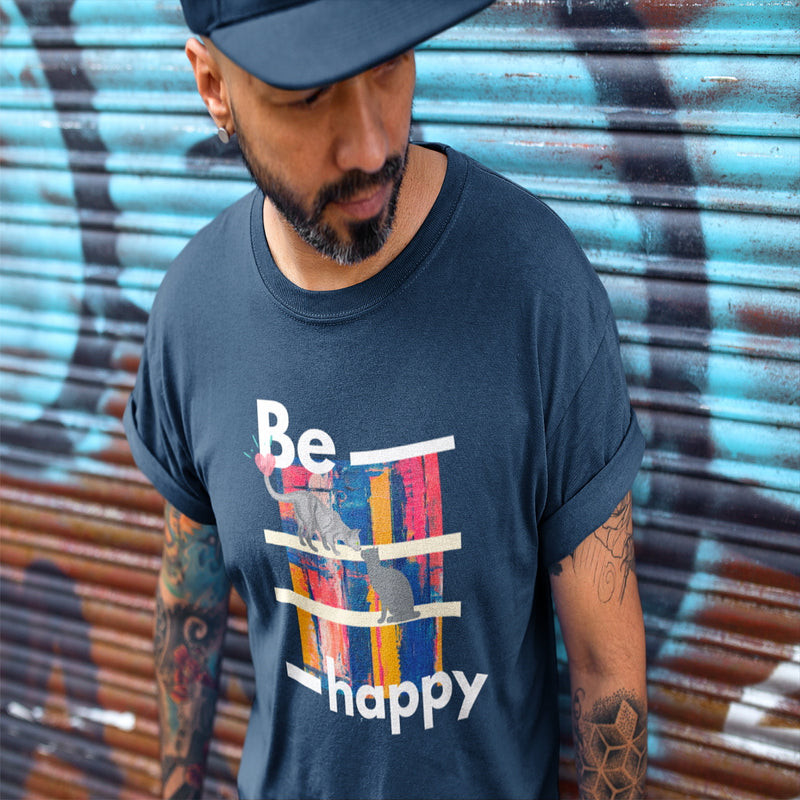 Be Happy T Shirt - Sinna Get