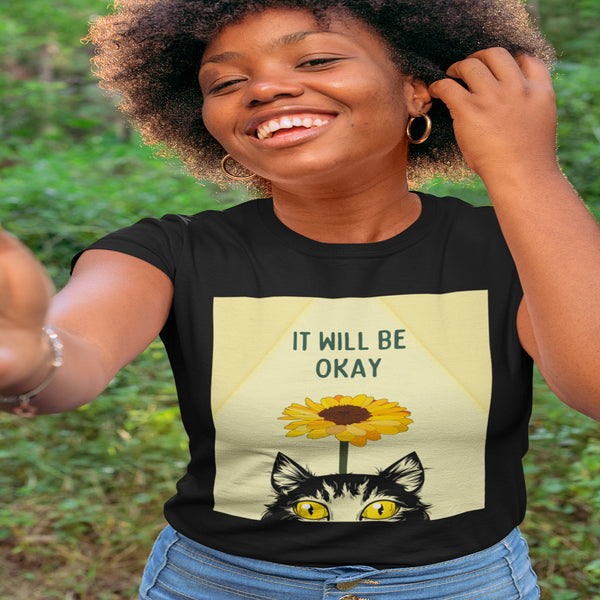 It will be okay T Shirt